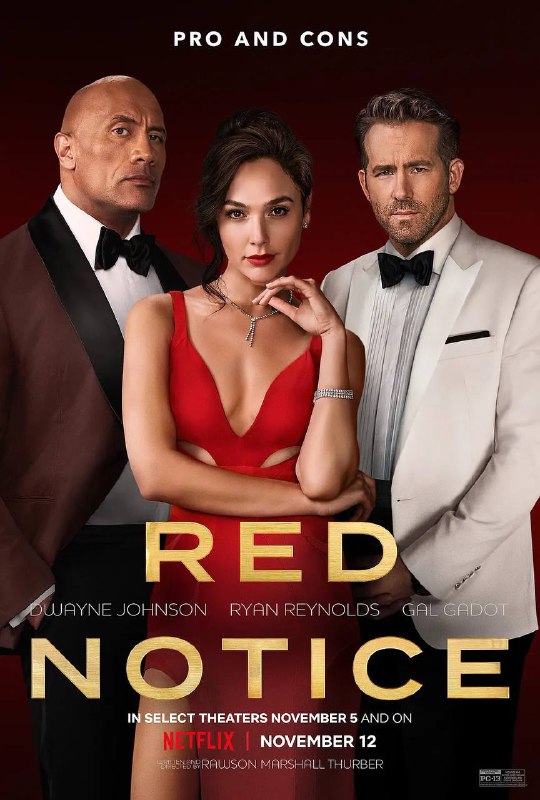 #电影资讯 👈🏻查看更多【红色通缉令Red Notice中英字幕1080P（2021）】▍美国 / 喜剧 / 动作 / 犯罪 / 2021-11-12(美国)上映 / 片长115分钟▍剧情简介：国际刑警组织发布名为「红色通缉令」的全球警戒，出手追捕全球头号通缉犯