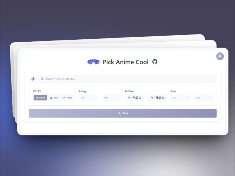 👥 Pick Anime Cool | 基于 Bangumi API 的多标签番剧搜索工具　Pick Anime Cool 是一款基于 Bangumi API 开发的高效番剧搜索界面，支持 多标签组合筛选，还能根据搜索结果智能推荐相关标签，让找番过程更精准