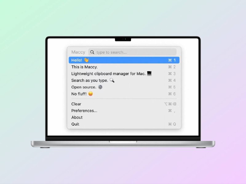 Maccy | 轻量高效的 macOS 剪贴板管理利器！Maccy 是一款开源免费 macOS 剪贴板管理器，支持快捷键调取、键盘友好操作，数据本地存储保障隐私，原生 UI 设计融入 macOS，Swift 开发，运行流畅高效  🐙 项目地址平台：#Github标签：#剪贴板管理 #快捷粘贴 #键盘操作📢 频道 | 群聊 | 汉化包