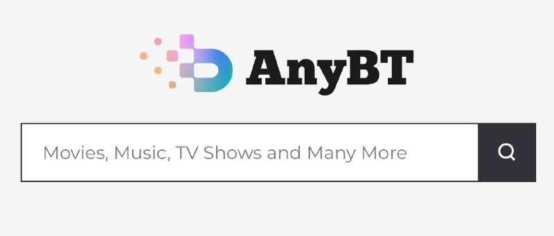 🌐AnyBT：在线搜索BT磁力链接如电影、音乐电视节目等资源进行下载🎫😹【项目简介】：一种用于搜索各种BitTorrent内容的磁力链接的工具📨『AnyBT 官网』😨 『AnyBT仓库』👍关键词搜索标签：#anybt #BT #电影 #BT资源 #工具 #磁力链接➖➖➖➖➖➖➖➖➖🔵 订阅频道   👍感谢川普  💬 投稿