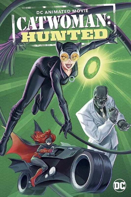 猫女：猎捕HD1080P中英双字版✅Catwoman: Hunted（2022）美国 / 动画 / 2022-02-08(美国)上映▍剧情简介：    故事因猫女盗取无价珠宝开始，此举将她推入了陷境，成为了黑白两道的猎捕对象