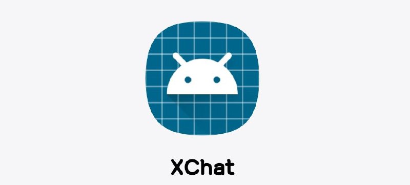 微信模块：Xchat | v1.2.2 继vx模块之后又一位作者推出针对微信进行的xp模块版本，截止目前已经迭代更新27个版本平均每周两次～三次更新消息撤回限制、平板模式、朋友圈去广告、集赞操作、详细时间提示、骰子功能、相册扫码、输入框暗纹、全局圆形头像以及朋友圈转发功能